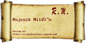 Rojcsik Milán névjegykártya
